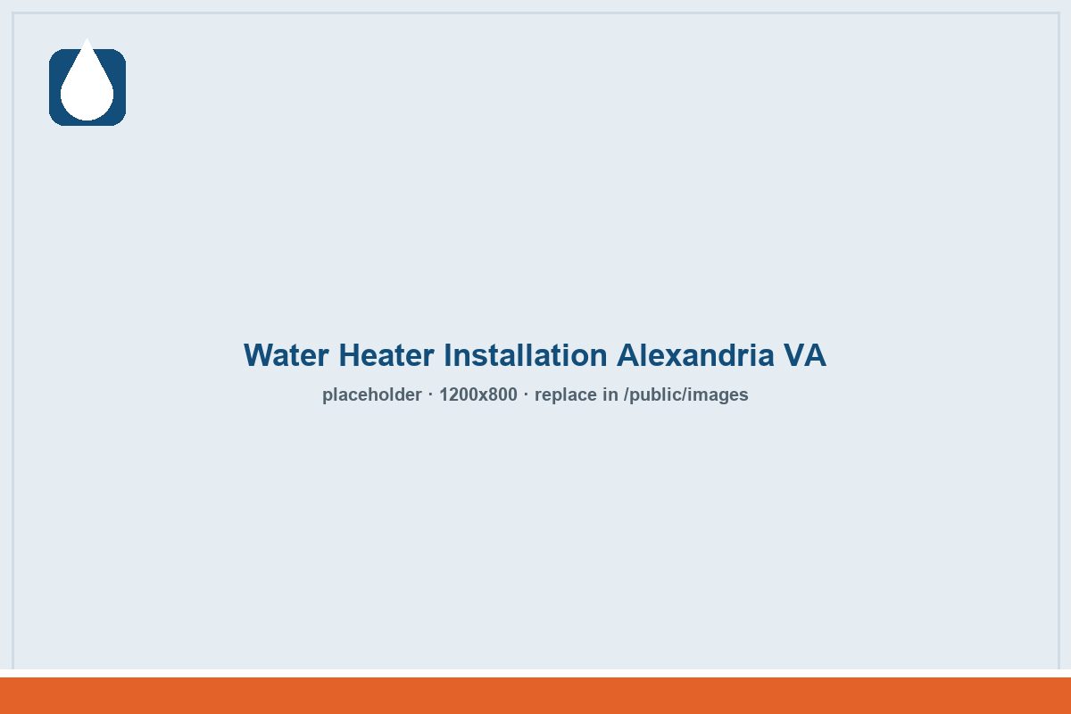 water heater installation alexandria va new unit